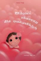 Okładka książki Miłości starczy dla wszystkich