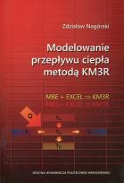 Okładka książki Modelowanie przepływu ciepła metodą KM3R z płytą CD