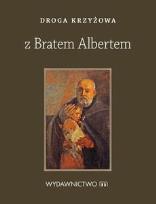 Okładka książki Modlitewnik Droga Krzyżowa z Bratem Albertem