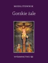 Okładka książki Modlitewnik Gorzkie Żale