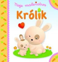 Okładka książki Moje maleństwo. Królik