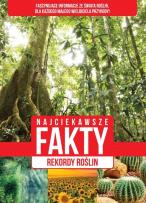 Okładka książki Najciekawsze fakty Rekordy roślin