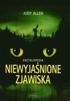 Okładka książki Niewyjaśnione Zjawiska Encyklopedia