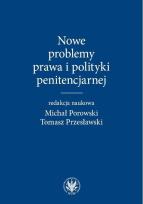 Okładka książki Nowe problemy prawa i polityki penitencjarnej