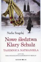 Okładka książki Nowe śledztwa Klary Schulz. Tajemnica Nathaniela