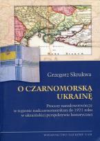 Okładka książki O czarnomorską Ukrainę