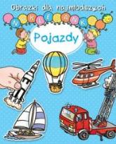 Okładka książki Obrazki dla najmłodszych. Naklejanki. Pojazdy