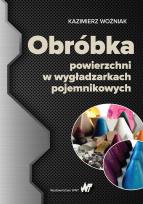 Okładka książki Obróbka powierzchni w wygładzarkach pojemnikowych
