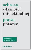 Okładka książki Ochrona własności intelektualnej, prawo prasowe