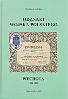 Okładka książki Odznaki Wojska Polskiego. Piechota 1921-1939
