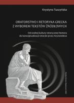 Okładka książki Oratorstwo kultury retorycznej Homera z wyborem tekstów źródłowych