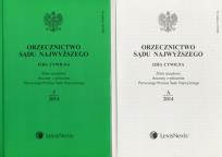 Opakowanie Orzecznictwo Sądu Najwyższego Izba Cywilna 3/2014 / Orzecznictwo Sądu Najwyższego Izba Cywilna A/2014