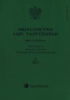 Opakowanie Orzecznictwo Sądu Najwyższego Izba Cywilna + Zeszyt dodatkowy 6/2014
