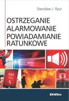 Okładka książki Ostrzeganie alarmowanie powiadamianie ratunkowe