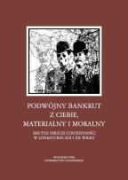 Opakowanie Podwójny bankrut z ciebie, materialny i moralny