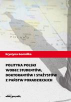 Okładka książki Polityka Polski wobec studentów, doktorantów i stażystów z państw poradzieckich