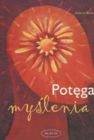 Okładka książki Potęga myślenia