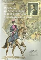 Okładka książki Powstanie na Nowym Śląsku w 1806 i 1807 roku
