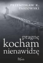 Okładka książki Pragnę kocham nienawidzę