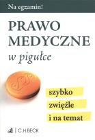 Okładka książki Prawo medyczne w pigułce