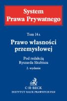 Okładka książki Prawo własności przemysłowej. System Prawa Prywatnego. Tom 14 A