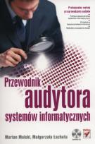 Okładka książki Przewodnik audytora systemów informatycznych