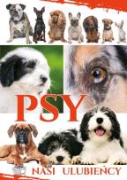 Okładka książki Psy Nasi Ulubieńcy