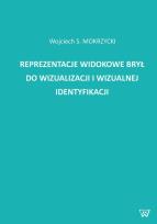 Okładka książki Reprezentacje widokowe brył do wizualizacji i wizualnej identyfikacji