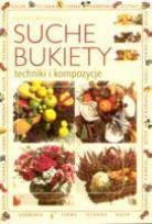 Okładka książki Suche bukiety - techniki i kompozycje