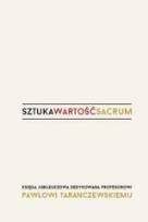 Okładka książki Sztuka, wartość, sacrum