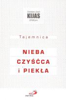 Okładka książki Tajemnica nieba, czyścca i piekła