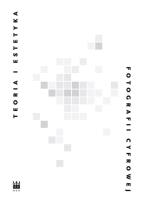 Okładka książki Teoria i estetyka fotografii cyfrowej Antologia