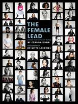 Okładka książki The Female Lead Women Who Shape Our World