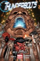 Okładka książki Thunderbolts – Bez litości, tom 4. Marvel Now