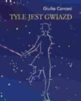 Okładka książki Tyle Jest Gwiazd - Giulia Carcasi