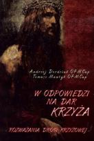 Okładka książki W odpowiedzi na Dar Krzyża. Rozważania Drogi...
