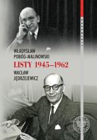 Opakowanie Władysław Pobóg-Malinowski, Wacław Jędrzejewicz, Listy 1945-1962