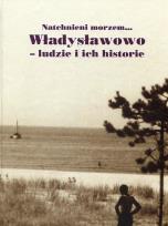 Okładka książki Władysławowo ludzie i ich historie