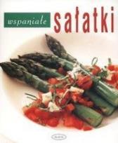 Okładka książki Wspaniałe sałatki