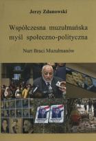 Okładka książki Współczesna muzułmańska myśl społeczno-polityczna