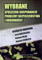 Okładka książki Wybrane społeczno-gospodarcze problemy bezpieczeństwa i obronności