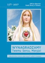 Okładka książki Wynagradzamy twemu sercu, Maryjo!
