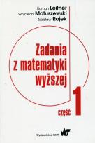 Okładka książki Zadania z matematyki wyższej Część 1