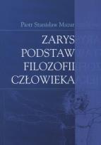 Okładka książki Zarys podstaw filozofii człowieka