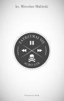 Okładka książki Zatrzymaj się albo giń