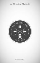 Okładka książki Zatrzymaj się albo giń