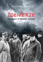 Okładka książki Żołnierze Tragedia w trzech aktach