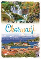 Okładka książki ATLAS TURYSTYCZNY CHORWACJI