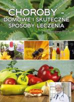 Okładka książki Choroby - domowe i skuteczne sposoby leczenia