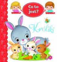 Okładka książki Co to jest? Króliki